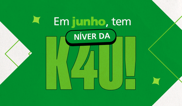 Aniversário K4U